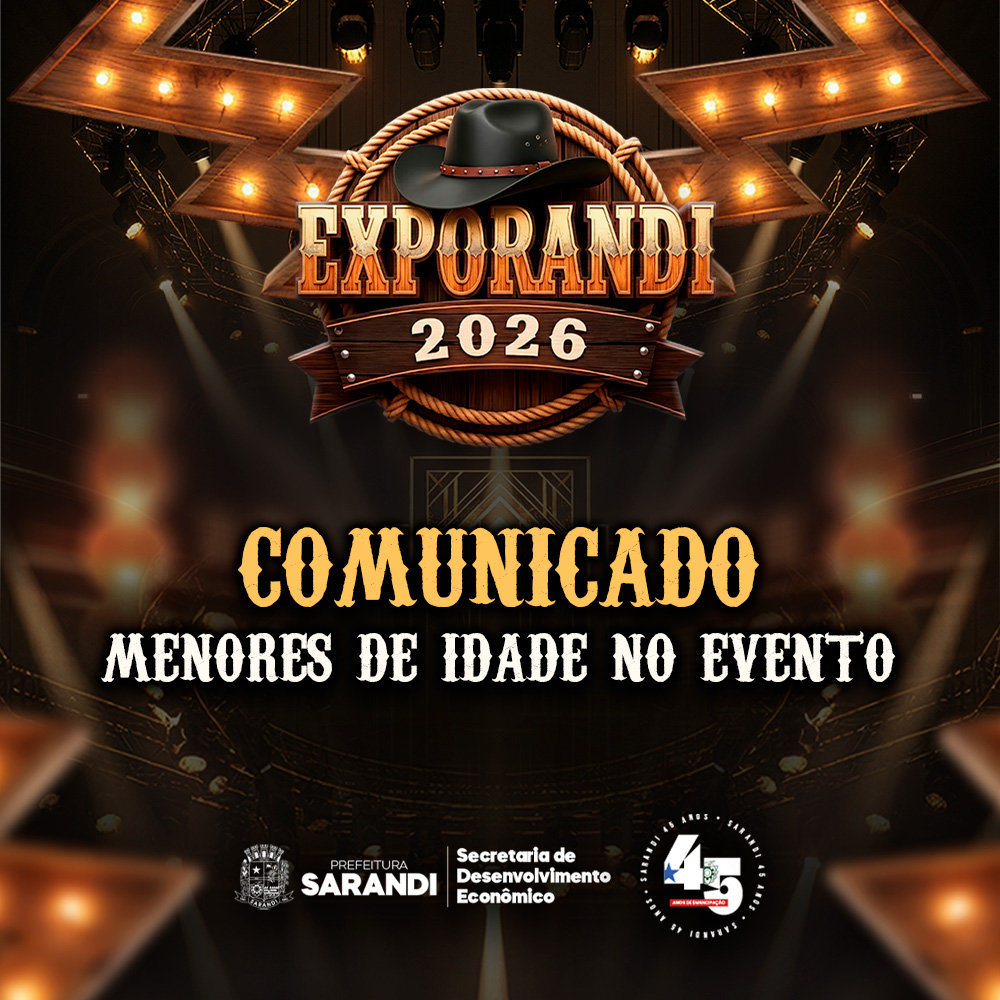 Prefeitura de Sarandi orienta sobre permanência de menores de idade na Exporandi 2026